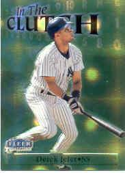 1998 Fleer Tradition In The Clutch #IC9 Derek Jeter