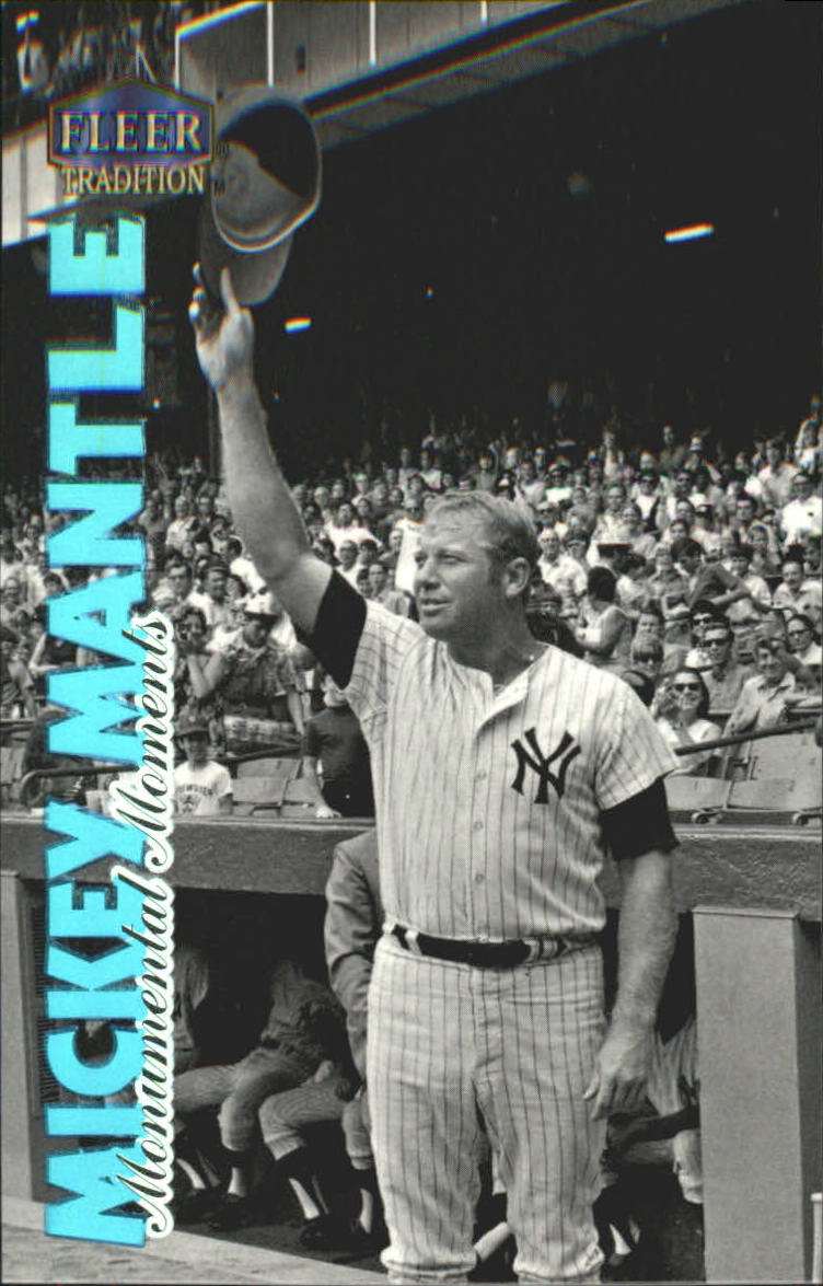 1998 Fleer Tradition Mickey Mantle Monumental Moments #9 Mickey Mantle