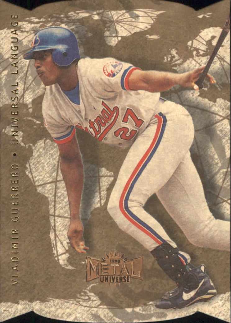 1998 Metal Universe Universal Language #15 Vladimir Guerrero