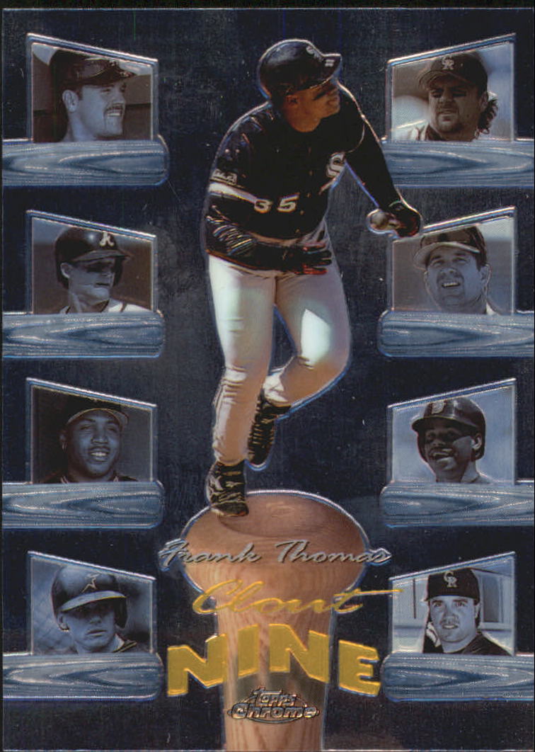 1998 Topps Chrome Clout Nine #C3 Frank Thomas