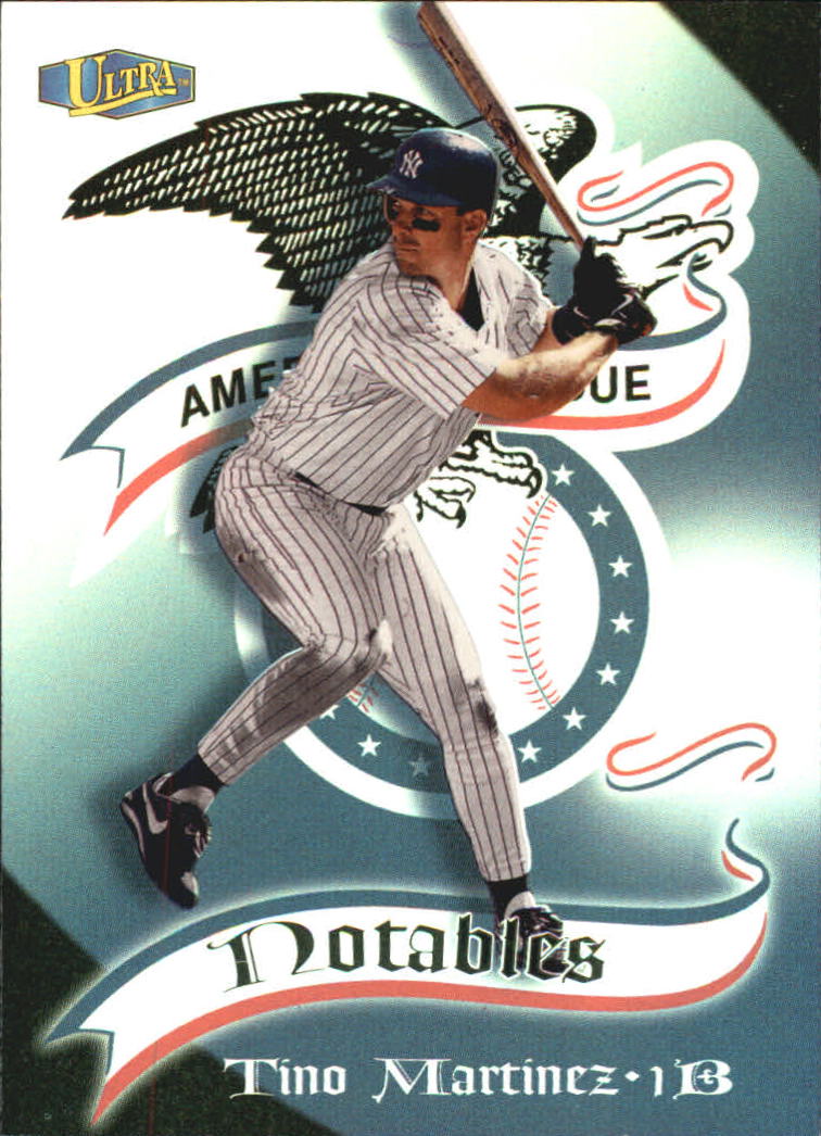1998 Ultra Notables #13 Tino Martinez