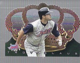 1999 Crown Royale #3 Troy Glaus