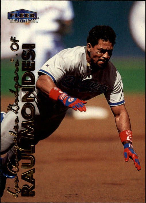 1999 Fleer Tradition #19 Raul Mondesi