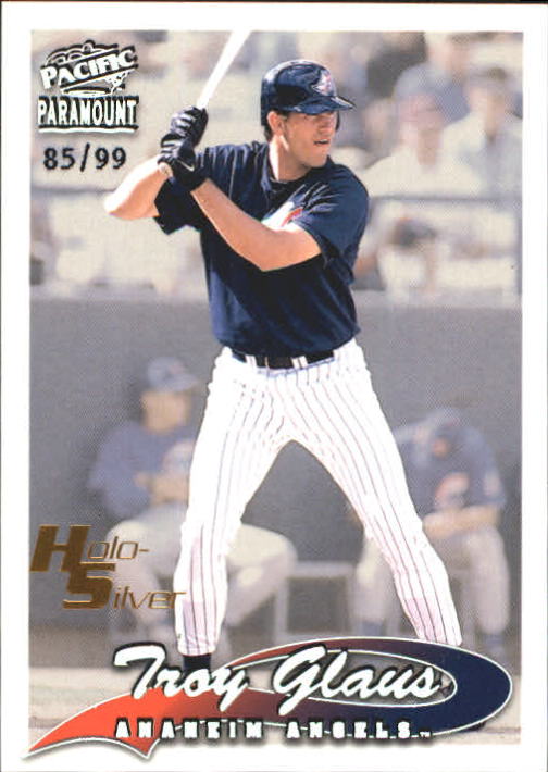 1999 Paramount Holo-Silver #6 Troy Glaus