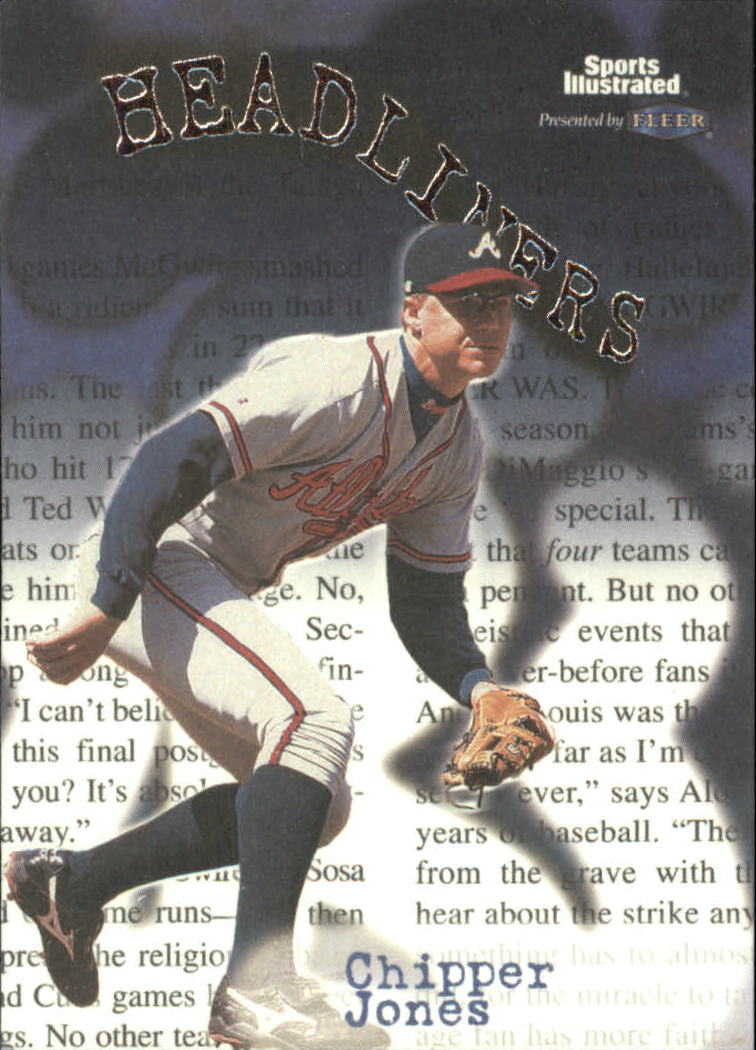 1999 Sports Illustrated Headliners #4 Chipper Jones