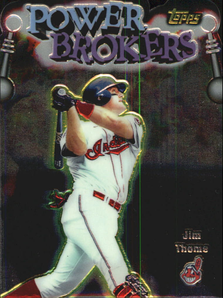 1999 Topps Power Brokers #PB14 Jim Thome