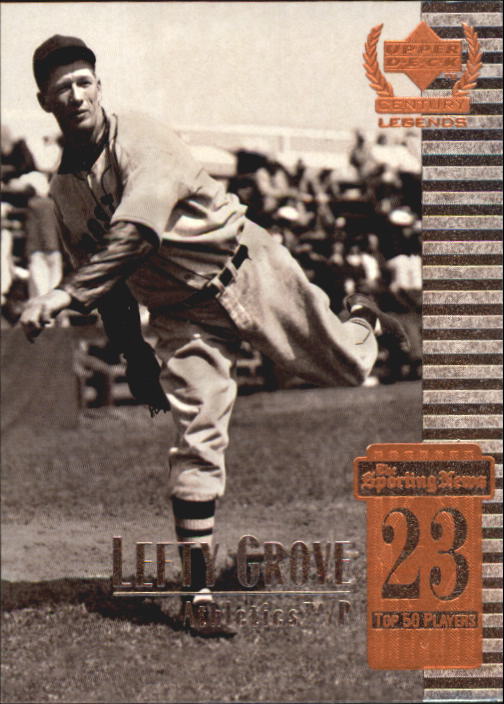 1999 Upper Deck Century Legends #23 Lefty Grove front image