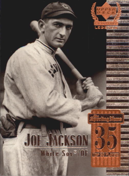 1999 Upper Deck Century Legends #35 Joe Jackson NNO UER