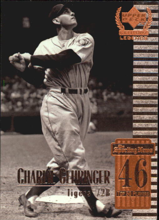 1999 Upper Deck Century Legends #46 Charley Gehringer