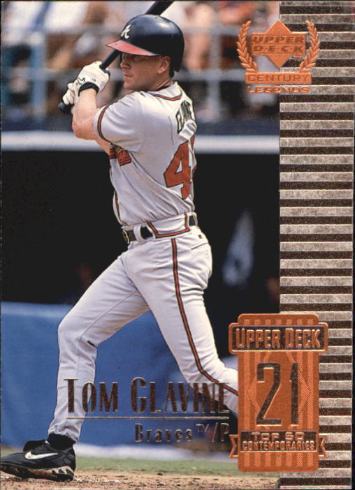 1999 Upper Deck Century Legends #71 Tom Glavine