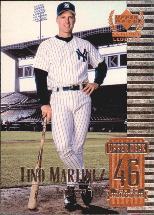 1999 Upper Deck Century Legends #96 Tino Martinez