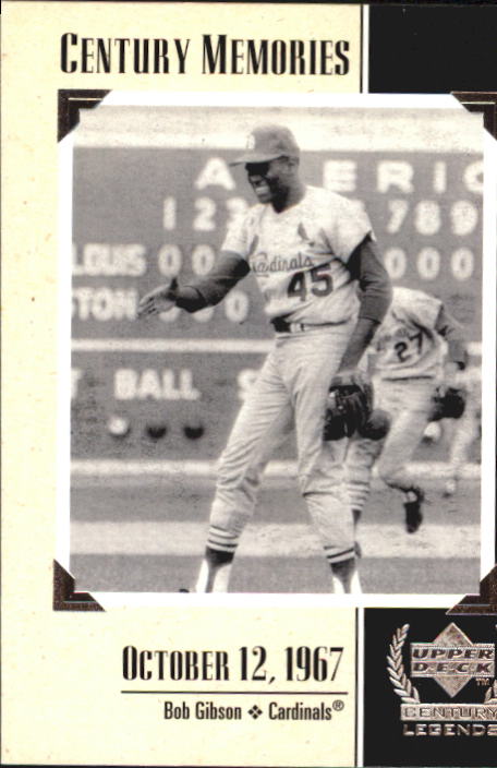 1999 Upper Deck Century Legends #127 Bob Gibson MEM