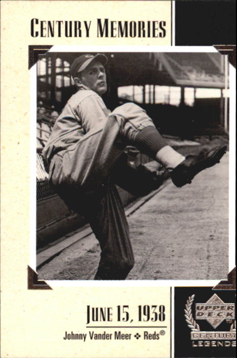 1999 Upper Deck Century Legends #128 Johnny VanderMeer MEM