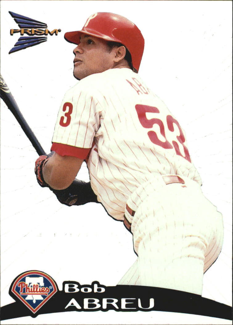 1999 Pacific Prism #107 Bob Abreu