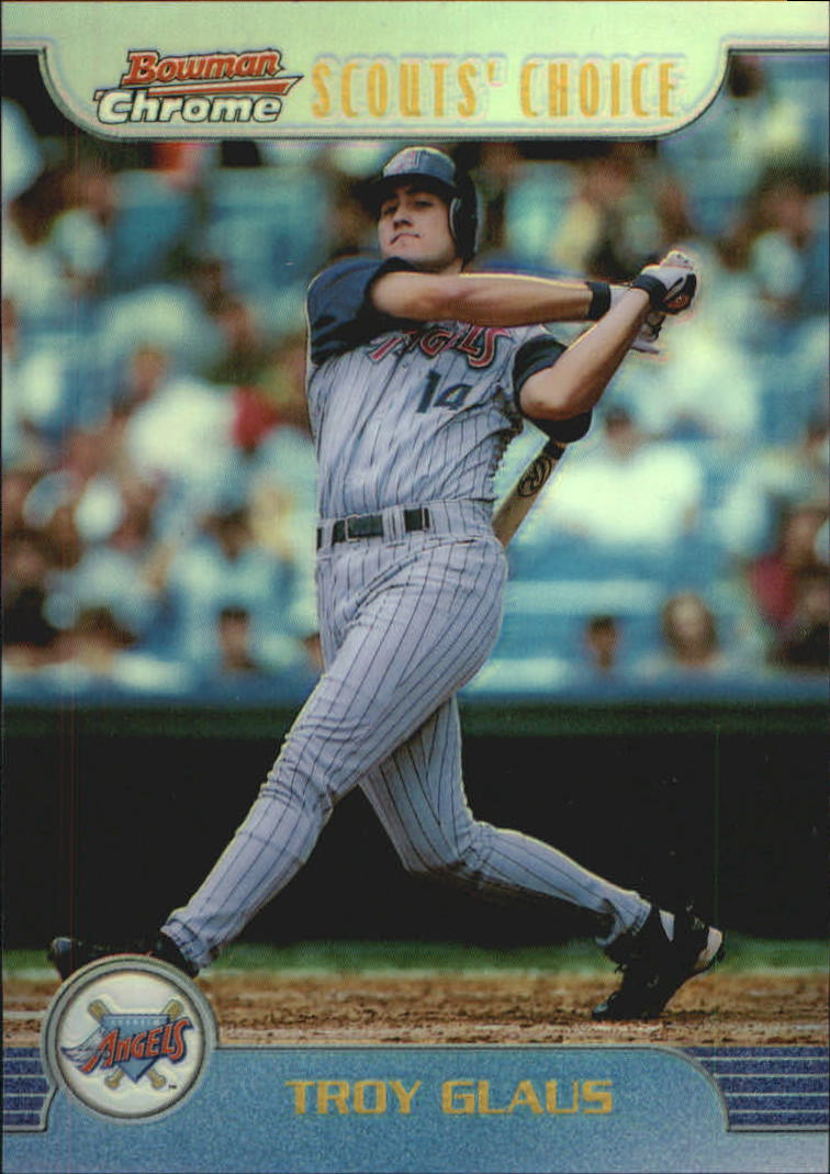 1999 Bowman Chrome Scout's Choice Refractors #SC4 Troy Glaus