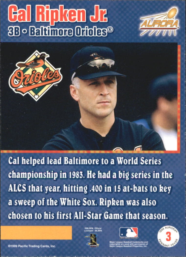 1999 Aurora Pennant Fever #3 Cal Ripken back image