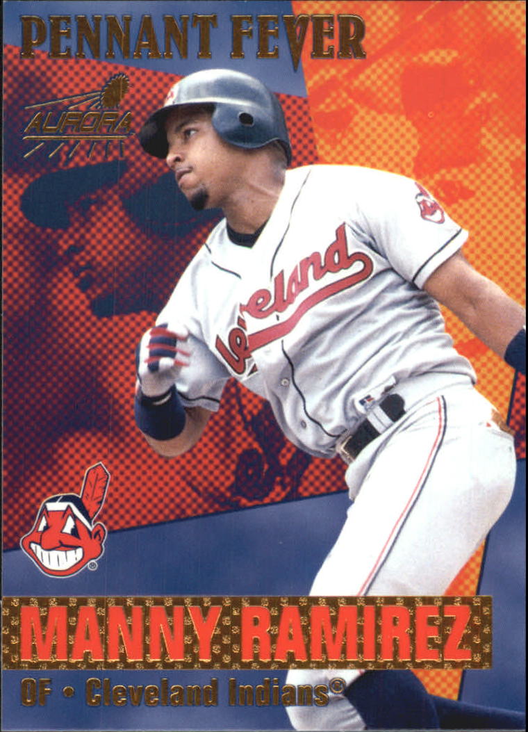 1999 Aurora Pennant Fever #8 Manny Ramirez
