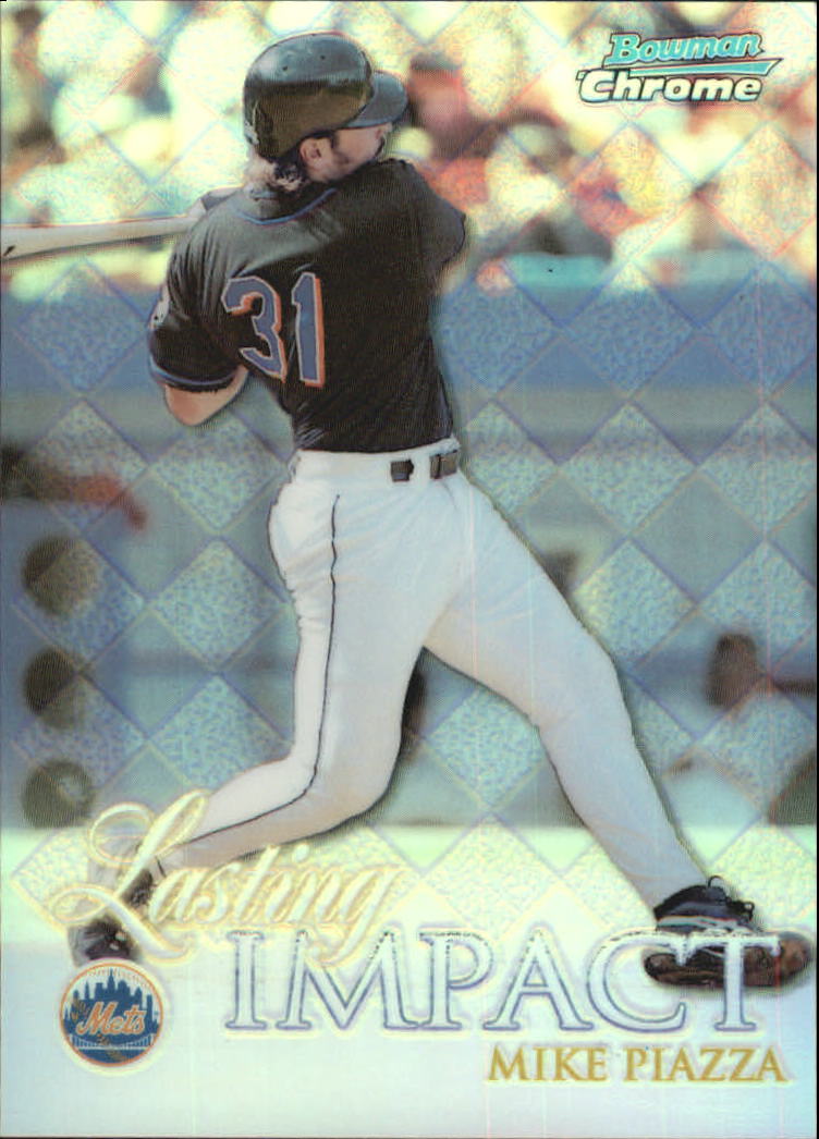 1999 Bowman Chrome Impact Refractors #I18 Mike Piazza