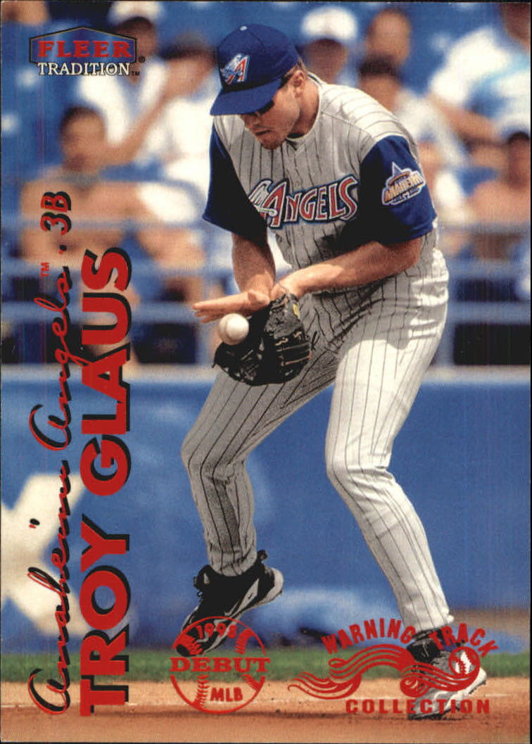 1999 Fleer Tradition Warning Track #50 Troy Glaus