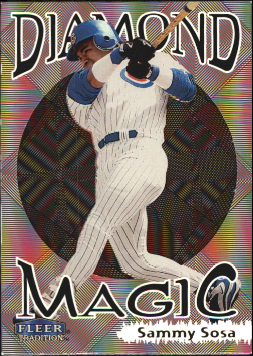 1999 Fleer Tradition Diamond Magic #13 Sammy Sosa