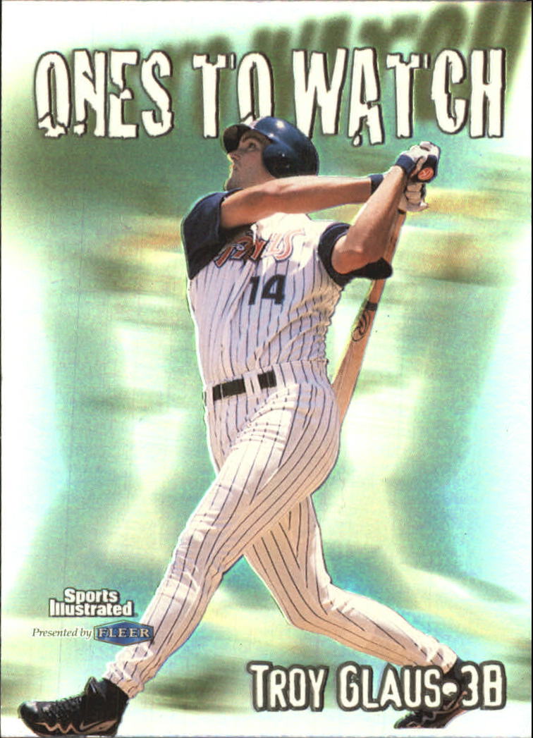 1999 Sports Illustrated One's To Watch #7 Troy Glaus