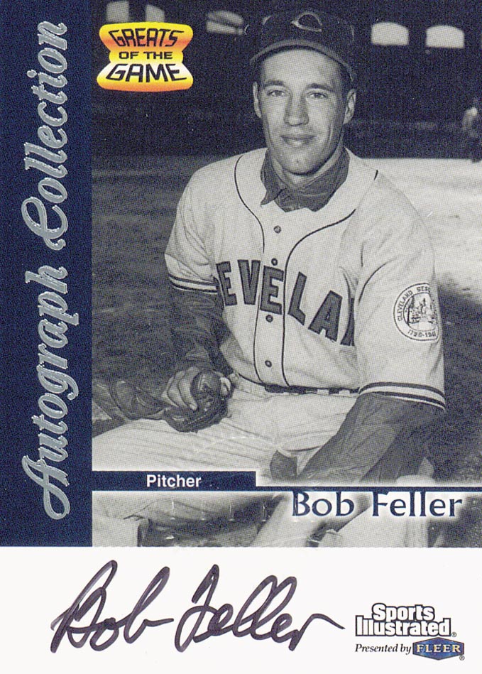 1999 Sports Illustrated Greats of the Game Autographs #21 Bob Feller