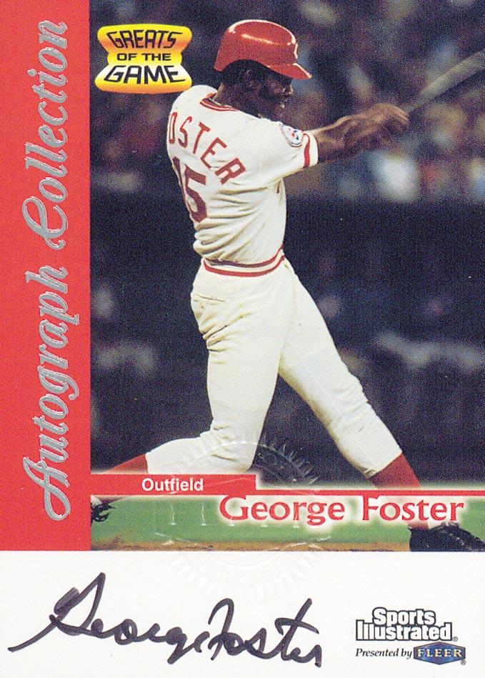 1999 Sports Illustrated Greats of the Game Autographs #25 George Foster