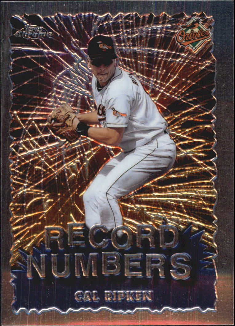 1999 Topps Chrome Record Numbers #RN9 Cal Ripken