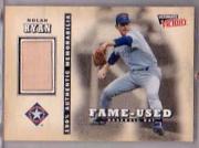 1999 Ultimate Victory Fame-Used Memorabilia #NR Nolan Ryan