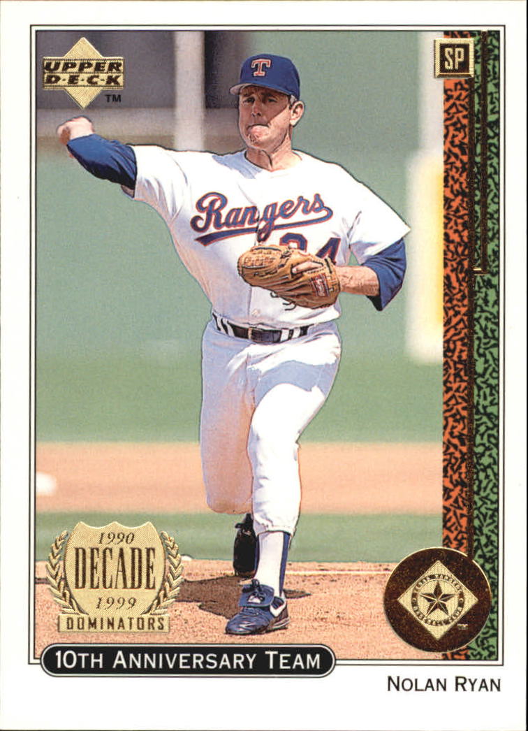 1999 Upper Deck 10th Anniversary Team #X9 Nolan Ryan