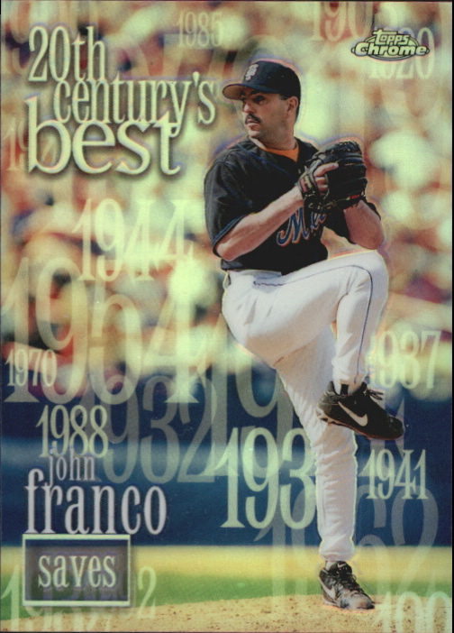 2000 Topps Chrome Refractors #474 John Franco 20CB