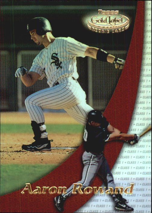 2000 Topps Gold Label Class 1 #98 Aaron Rowand RC