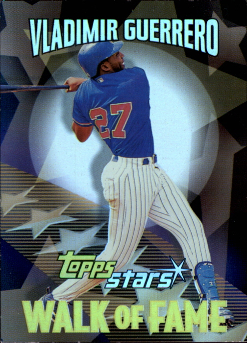 2000 Topps Stars Walk of Fame #WF11 Vladimir Guerrero