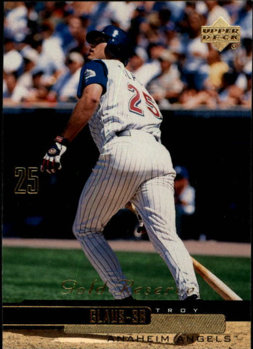 2000 Upper Deck Gold Reserve #4 Troy Glaus