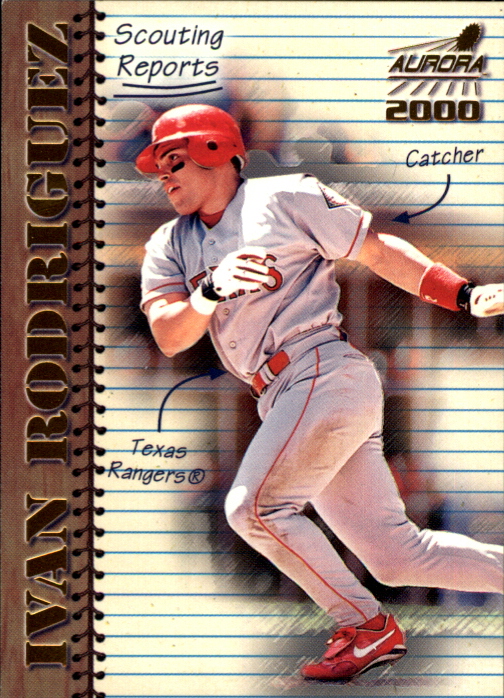 2000 Aurora Scouting Report #20 Ivan Rodriguez