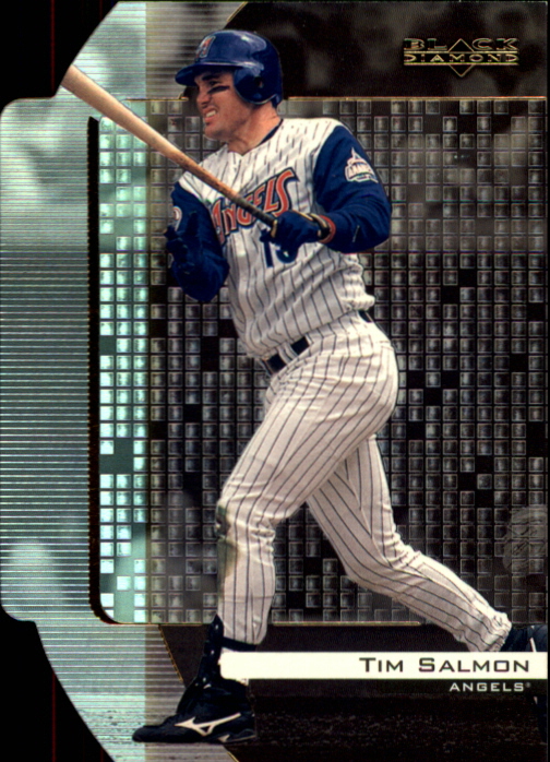 2000 Black Diamond Reciprocal Cut #2 Tim Salmon