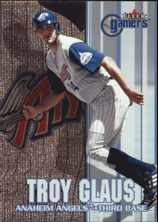 2000 Fleer Gamers #76 Troy Glaus