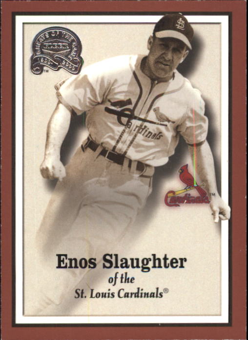 2000 Greats of the Game #48 Enos Slaughter