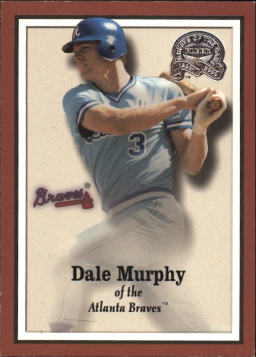 2000 Greats of the Game #100 Dale Murphy