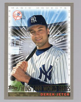 2000 Topps #478B D.Jeter MM Wins 1999 WS