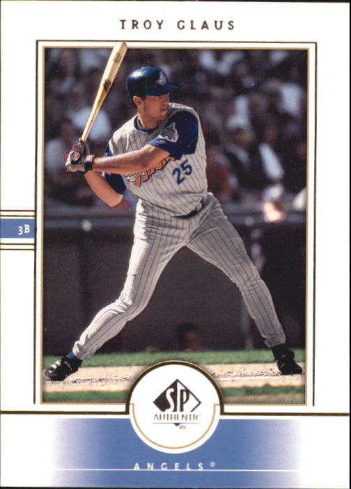 2000 SP Authentic #2 Troy Glaus