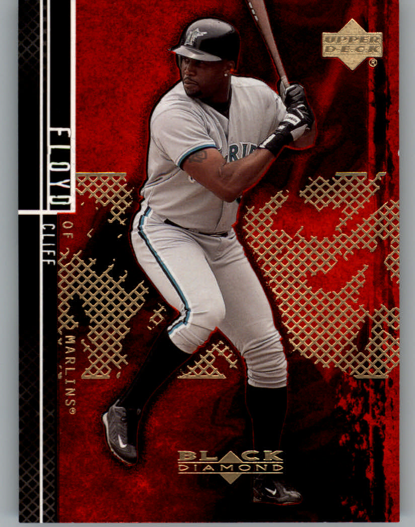 2000 Black Diamond Rookie Edition #69 Cliff Floyd
