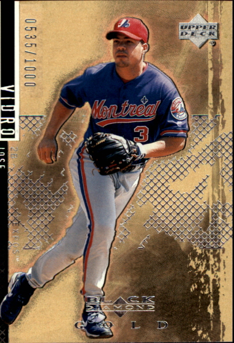 2000 Black Diamond Rookie Edition Gold #64 Jose Vidro