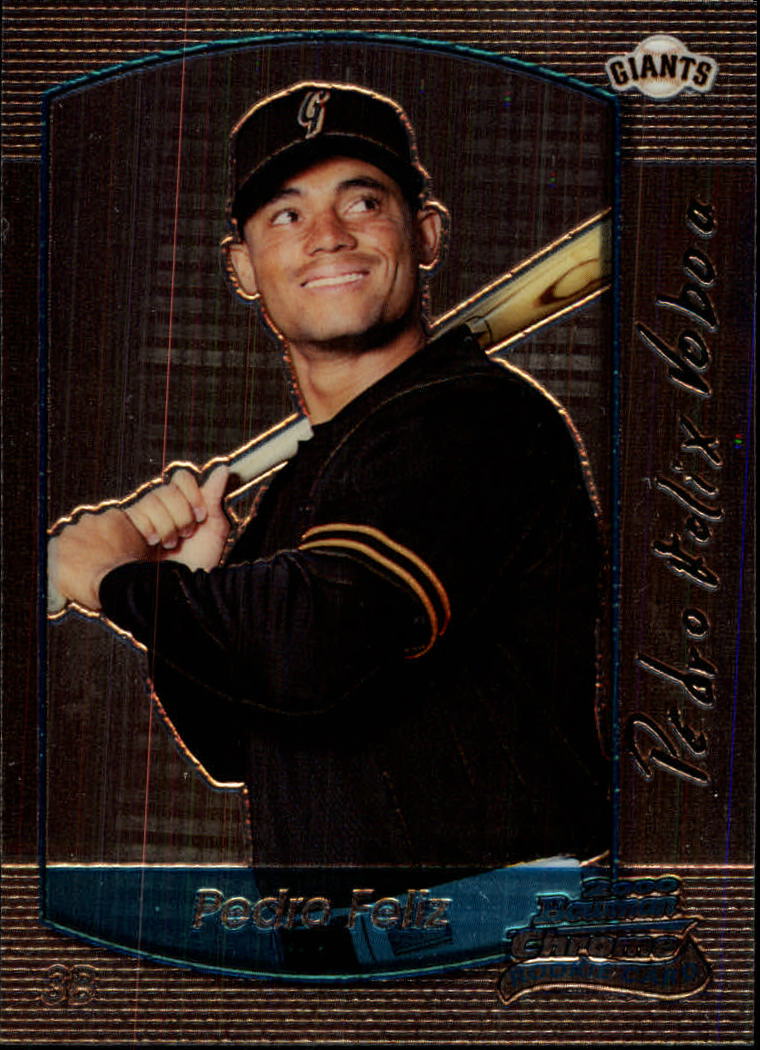 2000 Bowman Chrome Draft #51 Pedro Feliz RC