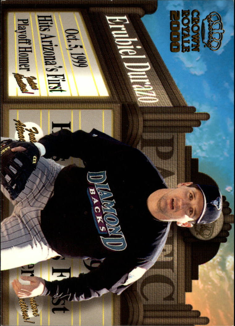 2000 Crown Royale Feature Attractions #1 Erubiel Durazo