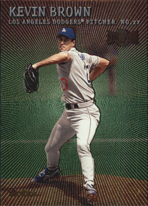 2000 Metal #94 Kevin Brown