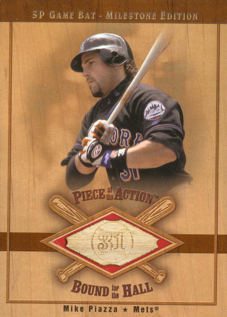 2001 SP Game Bat Milestone Piece of Action Bound for the Hall #BMP Mike Piazza