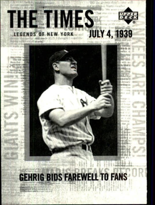 2001 Upper Deck Legends of NY #176 Lou Gehrig TT