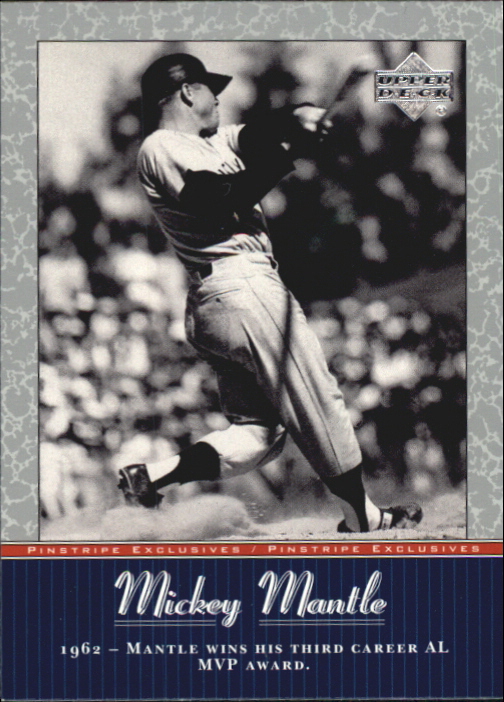 2001 Upper Deck Pinstripe Exclusives Mantle #MM39 Mickey Mantle