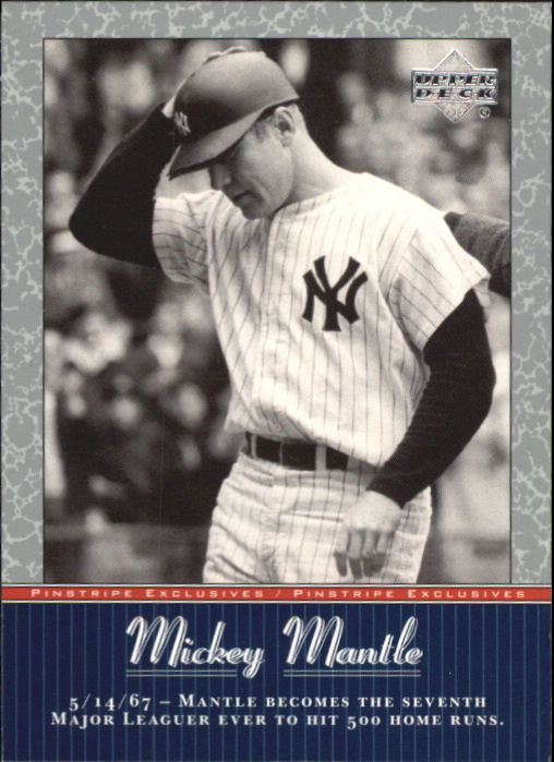 2001 Upper Deck Pinstripe Exclusives Mantle #MM46 Mickey Mantle